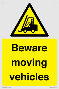 Beware moving vehicles with Warning forklift symbol